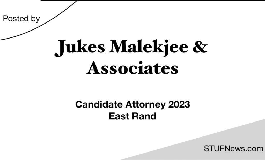 Jukes Malekjee & Associates, Candidate Attorneys, Jukes Malekjee & Associates: Candidate Attorney Programme 2023