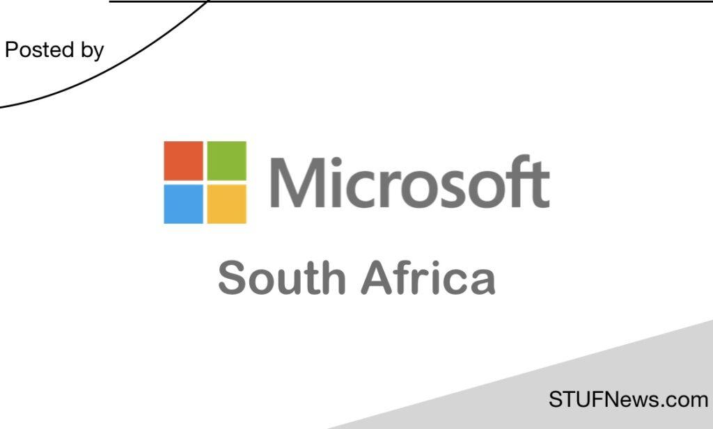 Microsoft South Africa, South African Graduates Internships, South African Students Internships, Gauteng Internships, Microsoft: Student and Graduate Internships 2023 / 2024