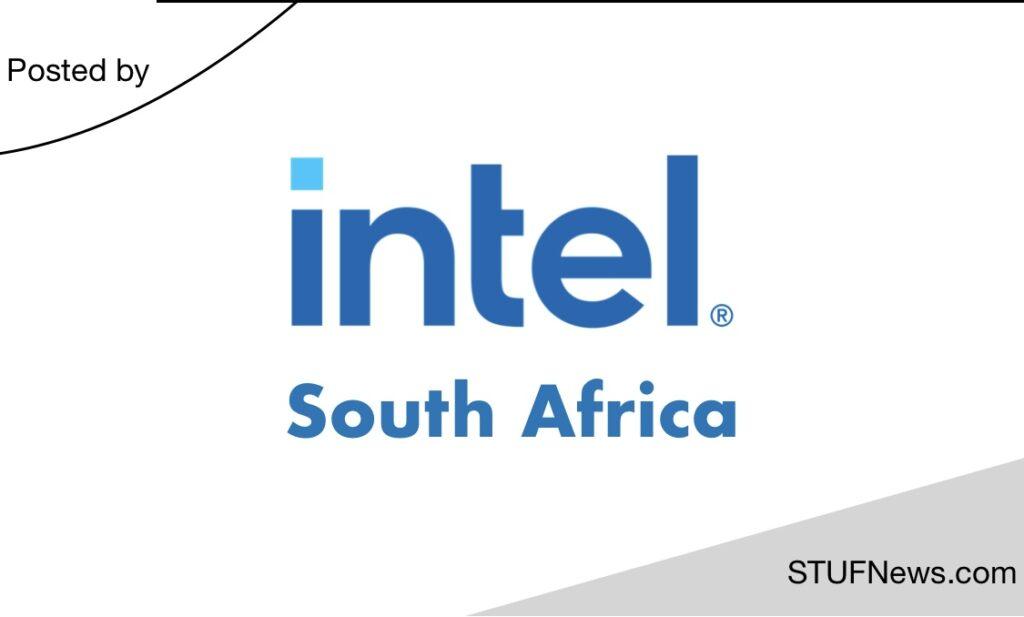 Intel South Africa, South African Graduates Internships, Gauteng Internships, Intel: Policy Internships 2023 / 2024