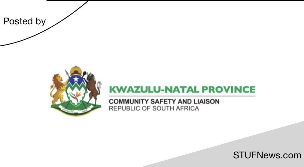 KwaZulu-Natal Department of Community Safety and Liason, South African Graduates Internships, KwaZulu-Natal Internships, KwaZulu-Natal Community Safety: Internships 2023-2025