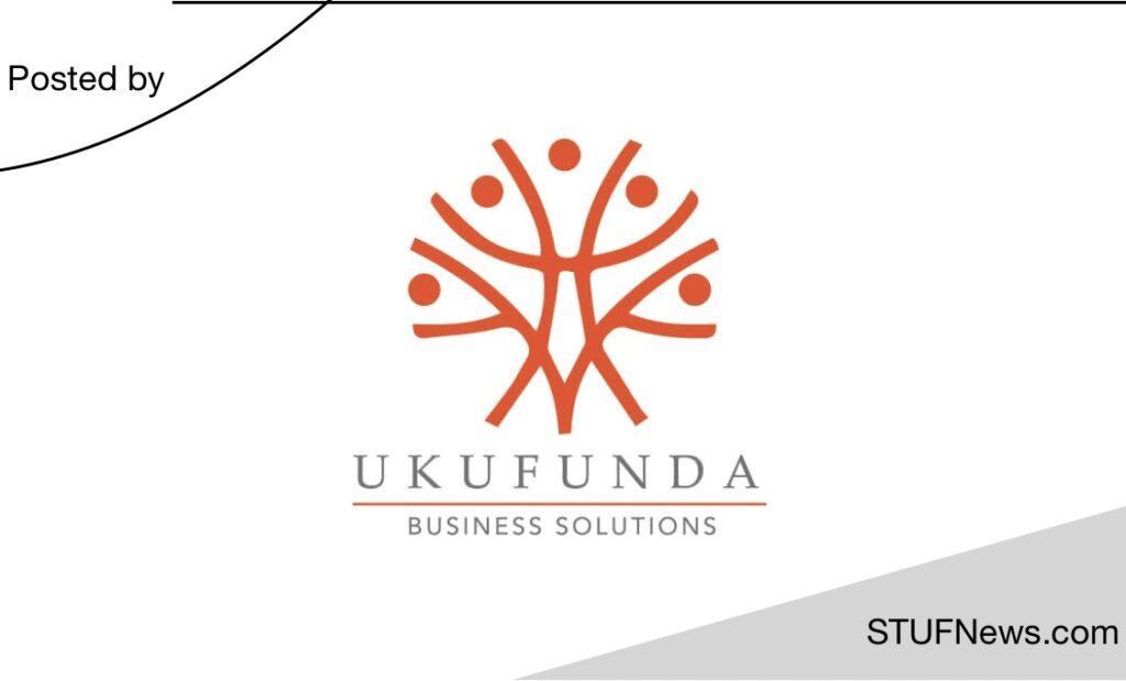 Ukufunda Business Solutions, South African Graduates Internships, KwaZulu-Natal Internships, Ukufunda Business Solutions: IT Internships 2023 / 2024