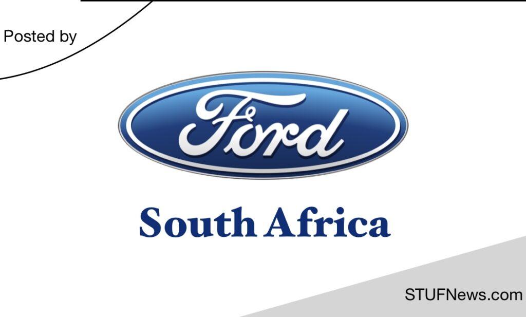 Ford Motor Company of Southern Africa, South African Graduates Traineeships, Gauteng Traineeships, South African Graduates Internships, Gauteng Internships, Ford: Young Professional Traineeships 2023 / 2024, Ford Motor: Graduate Training Programme 2024 / 2025