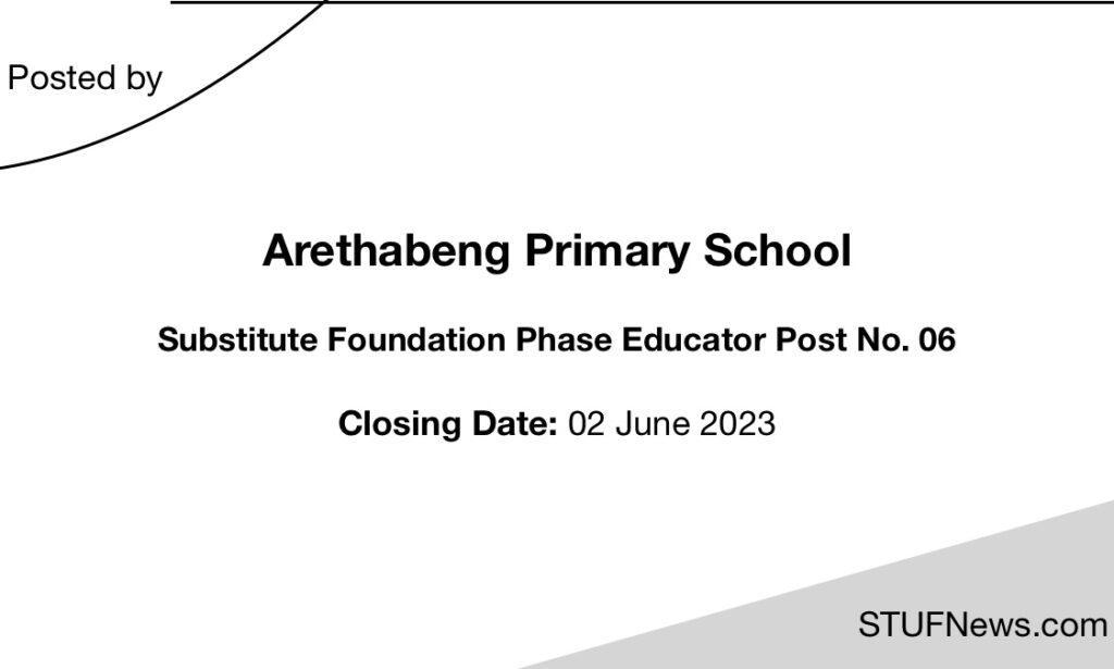Arethabeng Primary School, South African Jobs, Limpopo Jobs, Arethabeng Primary: Substitute Educator