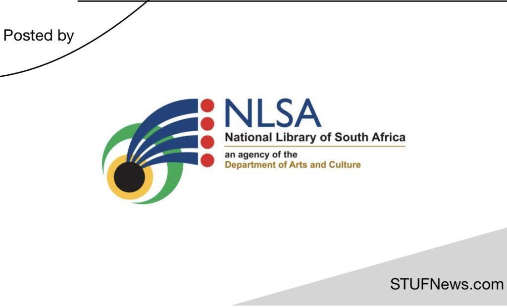 National Library of South Africa (NLSA), South African Graduates Traineeships, Gauteng Traineeships, NLSA: HRM Traineeships 2023 / 2024, NLSA: Librarians Traineeships 2023 / 2024