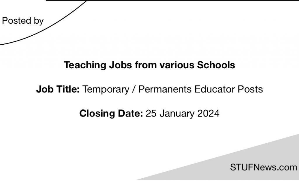 Teaching Jobs closing on 25th of January 2024, South African Graduates Jobs, Limpopo Jobs, Mpumalanga Jobs, Teaching Jobs, South African Teaching Jobs, Educators Opportunities, Education Jobs, SACE Registered, Qualified Teachers
