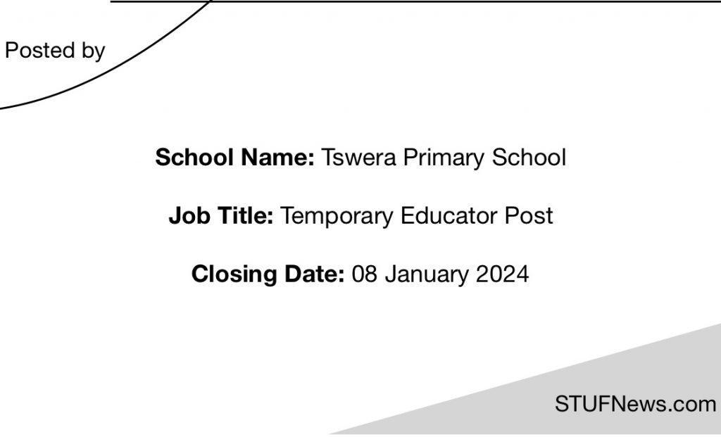 Tswera Primary School, South African Graduates Jobs, Limpopo Jobs, Tswera Primary School: Educator