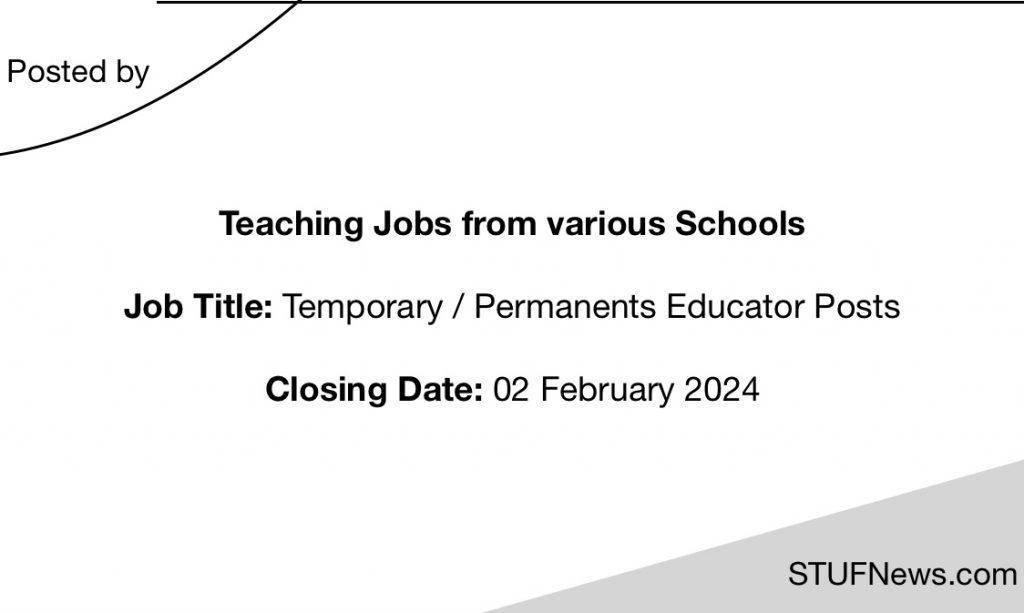 Teaching Jobs closing on the 2nd of February 2024, South African Graduates Jobs, Gauteng Jobs, Limpopo Jobs, Mpumalanga Jobs, Eastern Cape Jobs, South African Teaching Jobs, Education Job Opportunities
