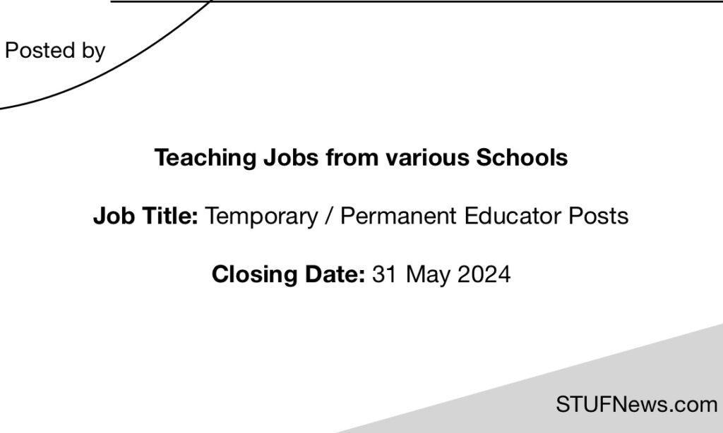 Teaching Jobs closing on the 31st of May 2024, South African Graduates Jobs, South African Jobs, Mpumalanga Jobs, Limpopo Jobs, Eastern Cape Jobs, Western Cape Jobs, South African Teaching Jobs, Education Job Opportunities